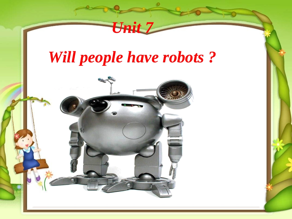 2013新版八年级英语上册_Unit7_Will_people_have_roborts_全单元免费课件_第1页