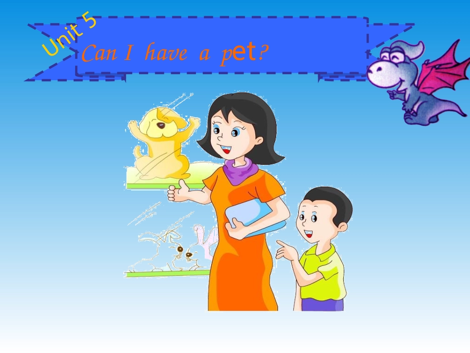 五年级上Unit5_Can_I_have_a_pet？_(1)[1]_第1页