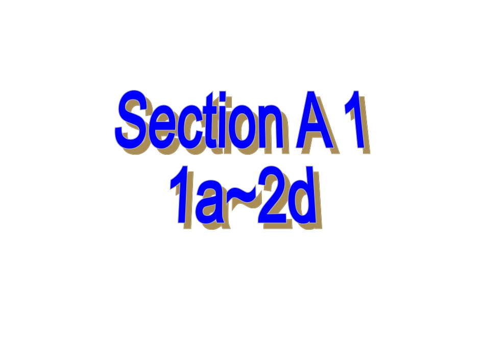 2013年秋八年级英语上册《Unit+1+Where+did+you+go+on+vacation》Section+A+1课件+（新版）人教新目标版_第2页