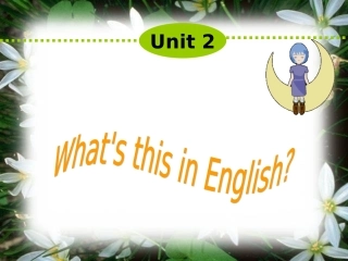 英语：七上StarterUnit2What'sthisinEnglish第2课时（人教版）