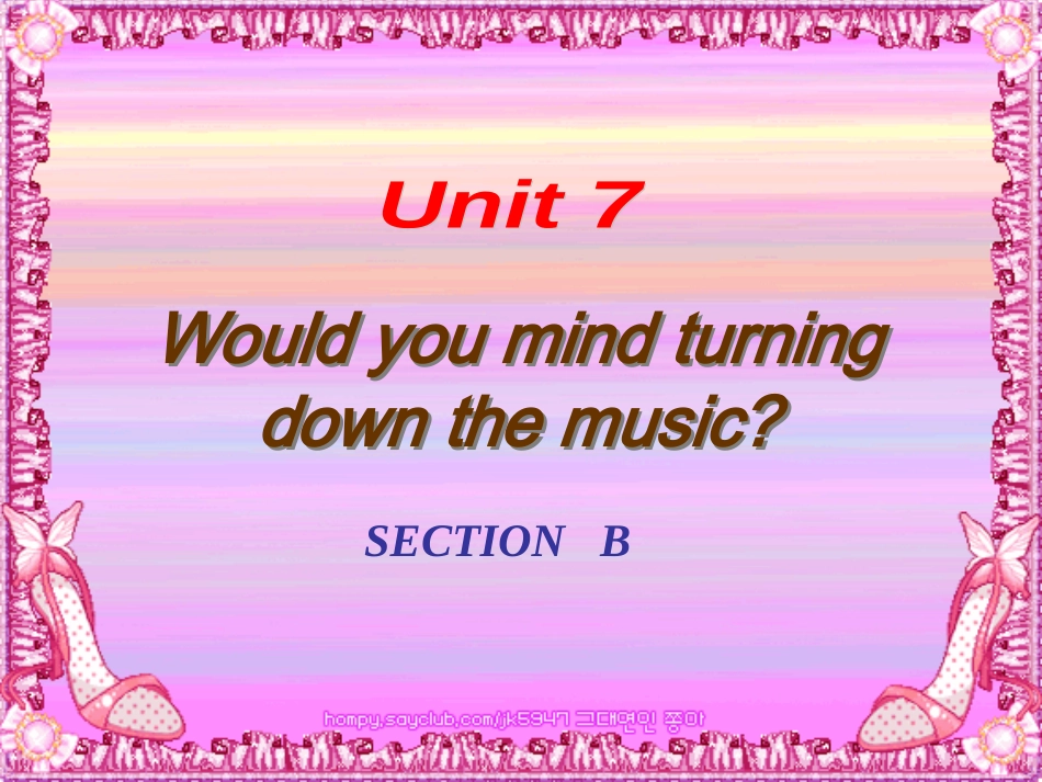 新目标八下Unit7SectionB课件_第1页