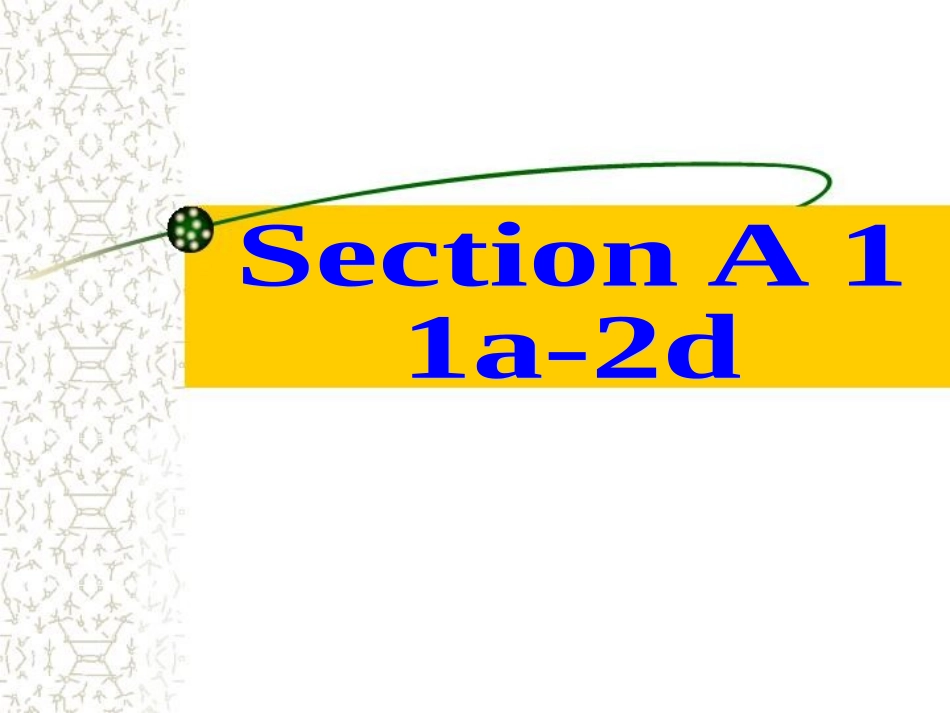 2013年春人教版七年级下册第八单元第一课时教学课件Section_A_1_第3页