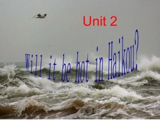 外研版四年级下M4_Unit_2_Will_it_be_hot_in_Hainan