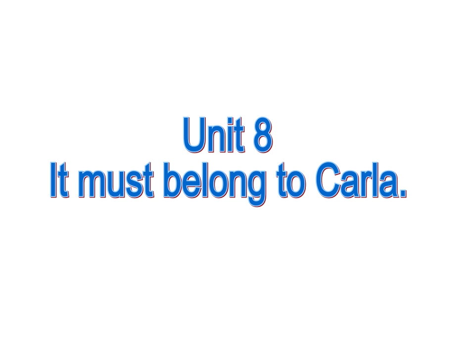 人教版九年级Unit8ItmustbelongtoCarla（第4课时）课件_第1页