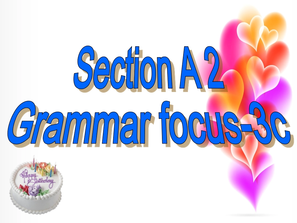 人教新目标版八年级上册Unit_9_Can_you_come_to_my_party__Section_A_2__Grammar_focus-3c_第3页