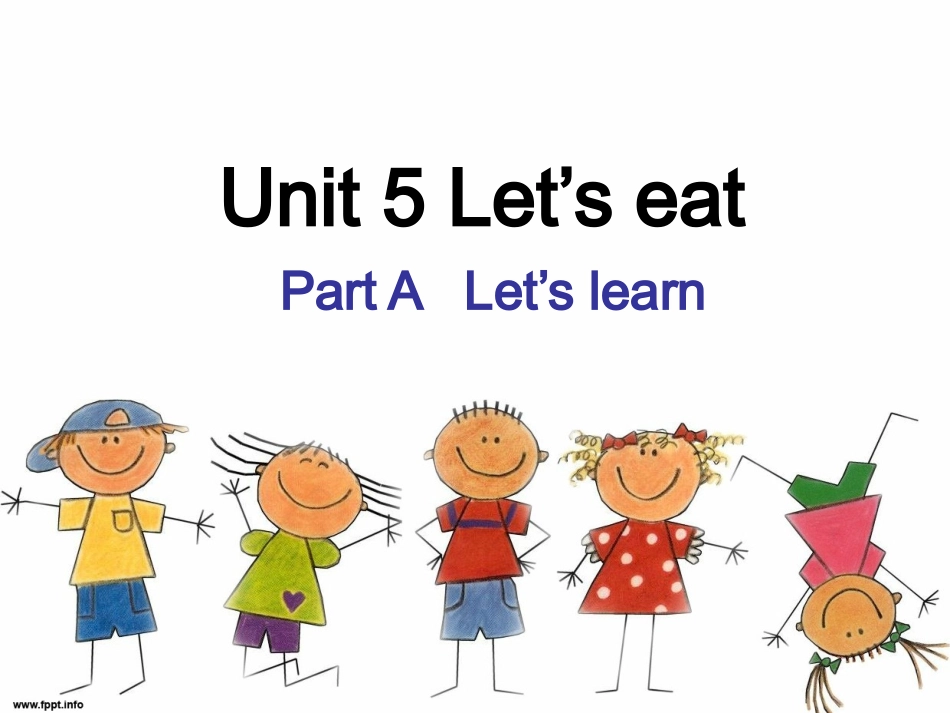 2012年Unit5Let'seat!Let’slearn课件_第1页