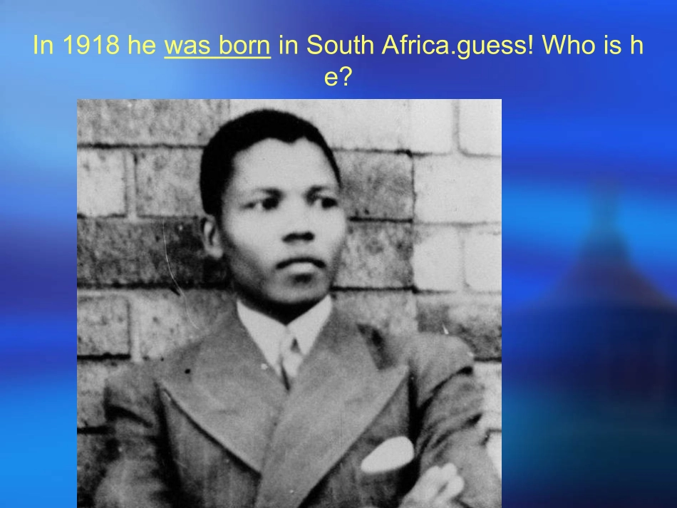 思源中学高中英语必修1《Unit5NelsonMandela—amodernhero》usinglanguage课件_第2页