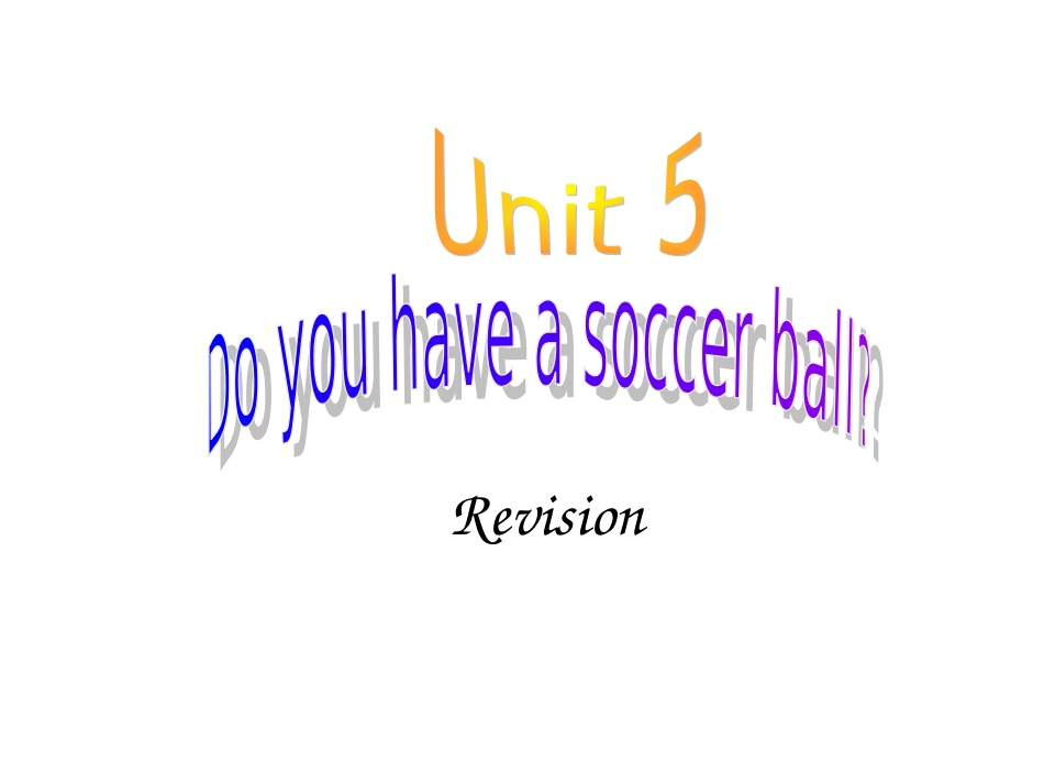 七年级英语上册Unit5Doyouhaveasoccerball？Periodrevision课件人教版_第1页