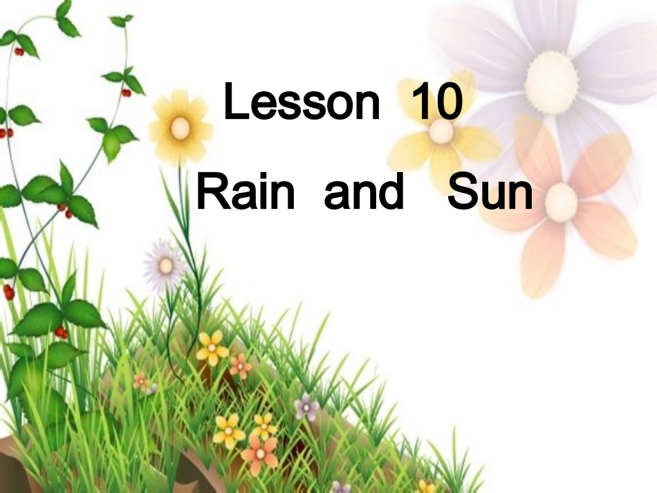 四下lesson10RainandSun_第1页