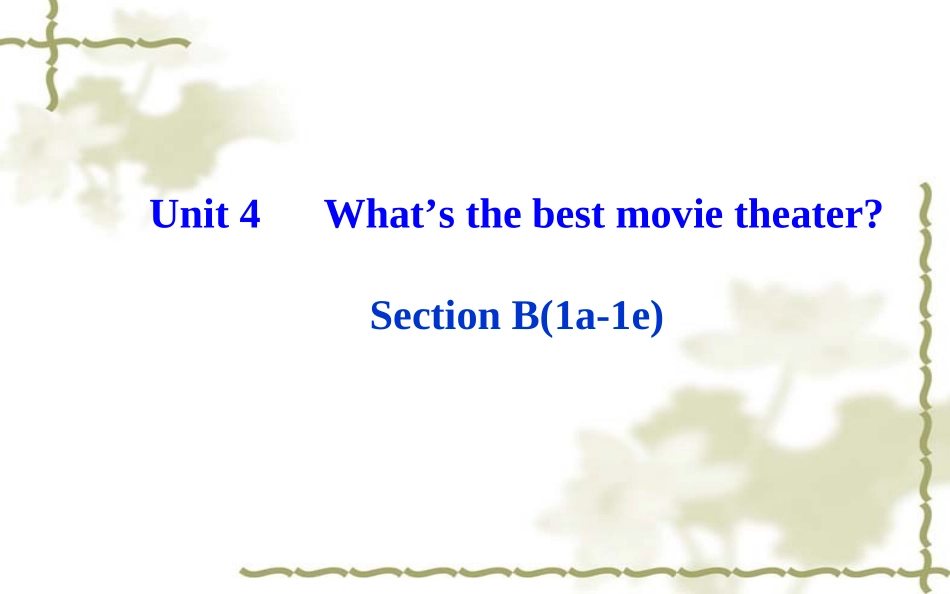 第三课时SectionB（1a—1e）_第1页