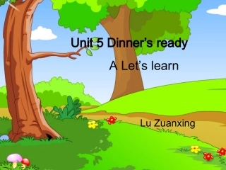 四年级上册英语Unit5Dinnerisready!