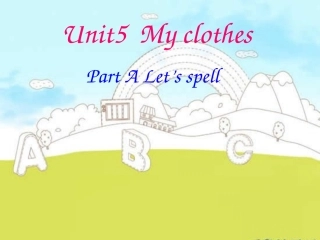四年级下unit5Let'sspell