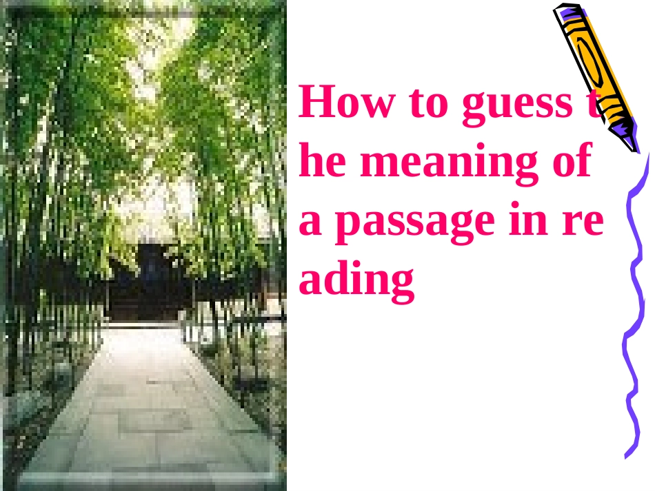 阅读理解解题技巧推理判断(公开课)_第3页