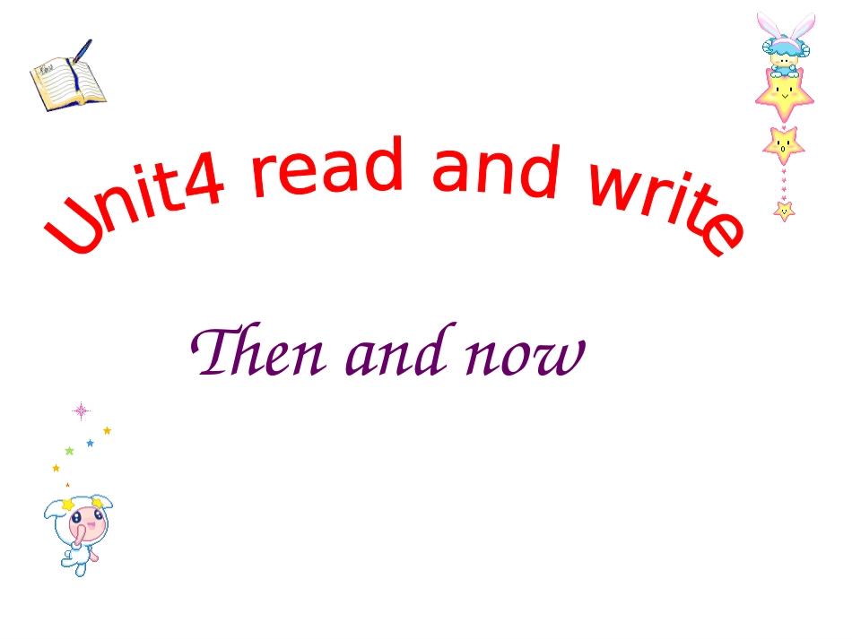 新版_pep__六下__Unit4_Then_and_now_Read_and_write_第1页