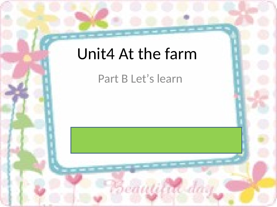 四年级英语下册Unit6AtaFarmLet’slearn第二课时课件_第1页