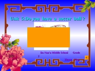 初中一年级英语上册正式篇Unit5Doyouhaveasoccerball第一课时课件