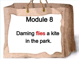 三年级下册M8-U2-Daming-flies-a-kite-in-the-park(1)