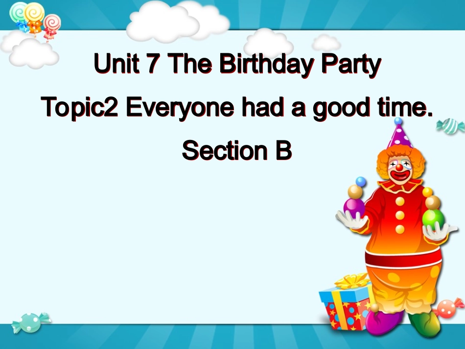 仁爱版七年级下册英语_Unit_7_Topic_3_Section_B_课件_第1页