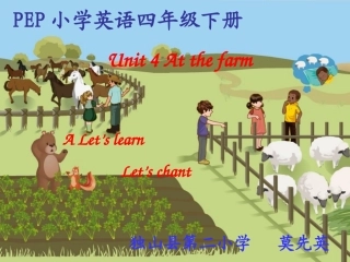 四年级下册unit4AtthefarmPartAlet'slearn&let'schant