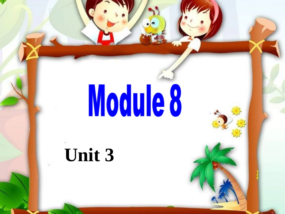 七下Module8Unit3_第1页