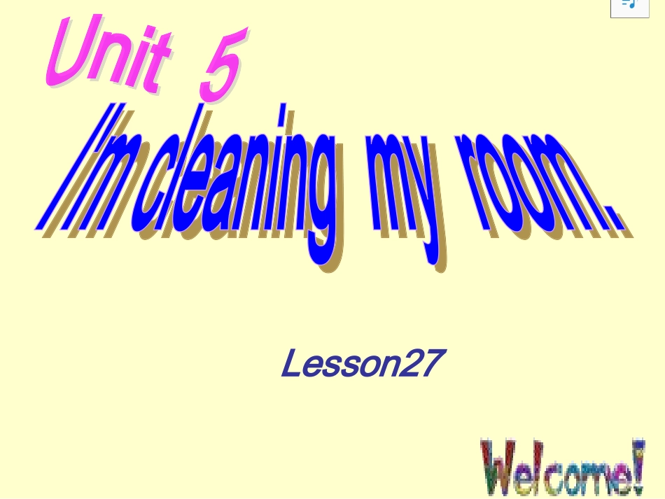 人教精通五年级下册lesson27_I'm_cleaning__my__room_第1页