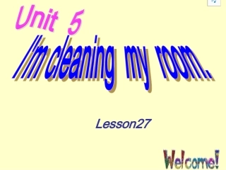 人教精通五年级下册lesson27_I'm_cleaning__my__room