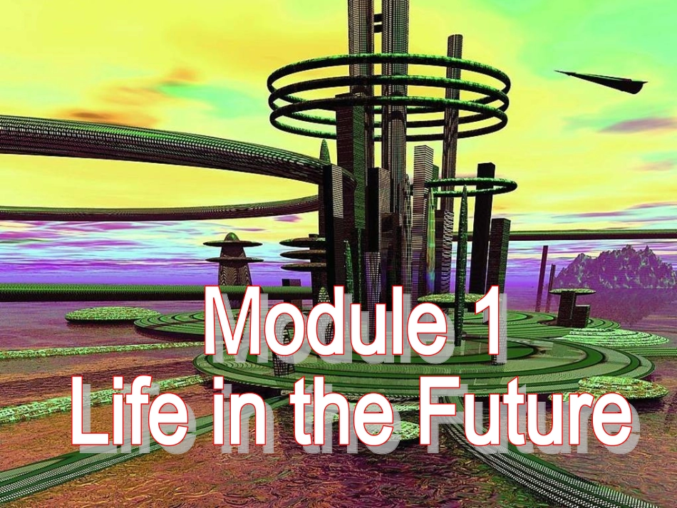 外研版高一英语必修4module1__Introduction_and_reading_第1页