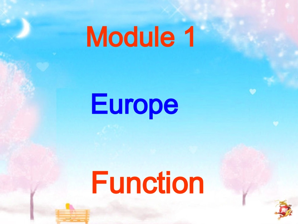 外研版必修三Module1EuropeFunctionandCulturecorner_第1页