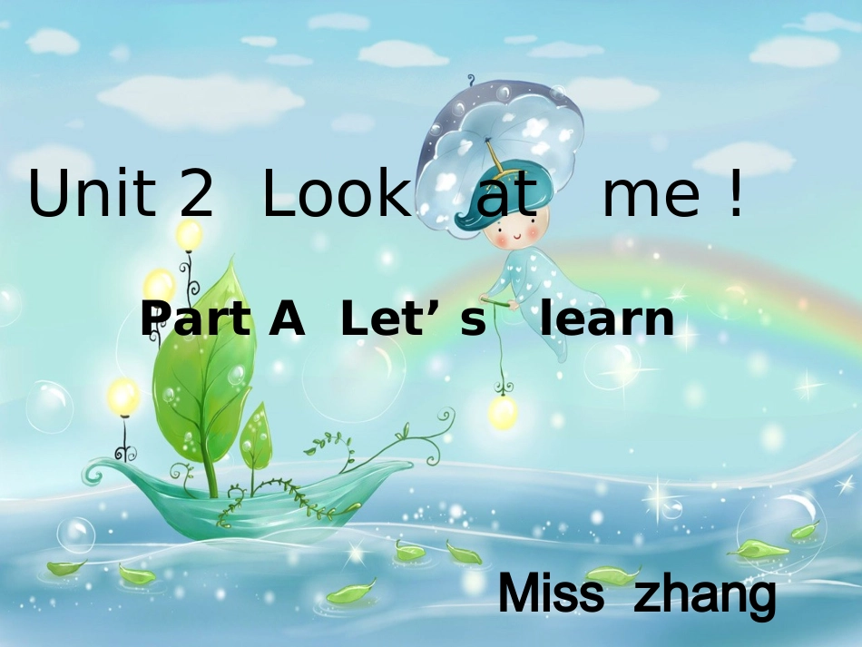 PEP三年级上Unit2_Look_at_me课件_第1页