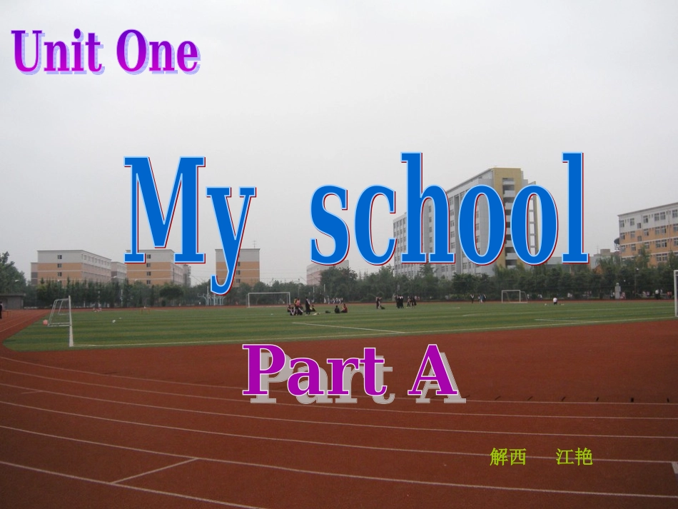 小学英语四年级下册Myschool课件_第1页