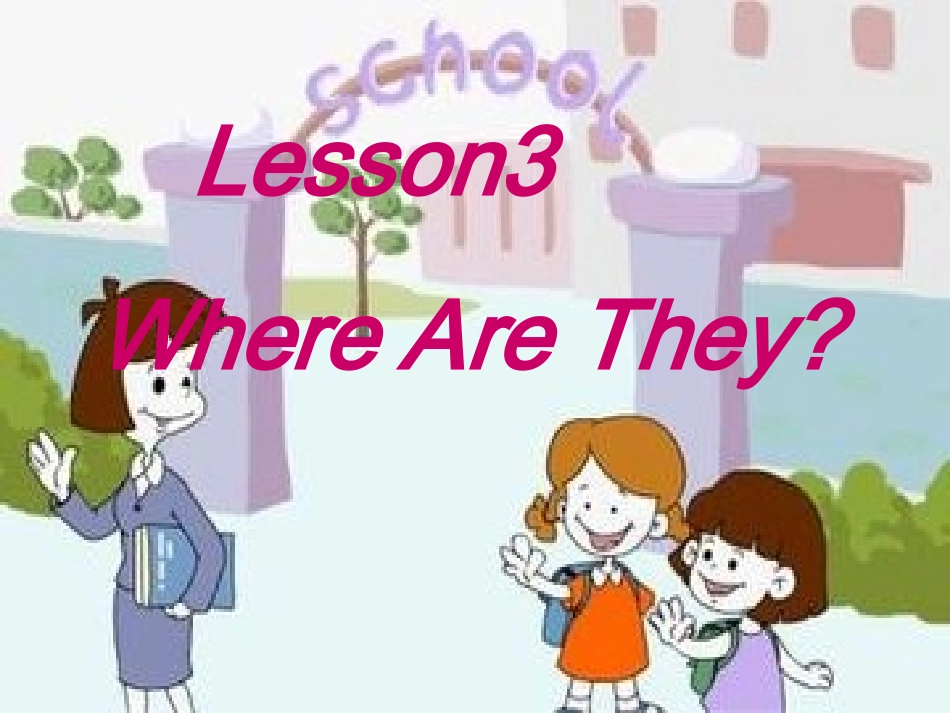 四下Lesson3Wherearethey_第2页