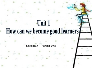 2014_九年级英语Unit_1How_can_we_become_good_learners