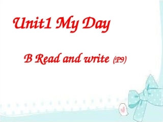 PEP小学英语五年级下册Unit1Breadandwrite