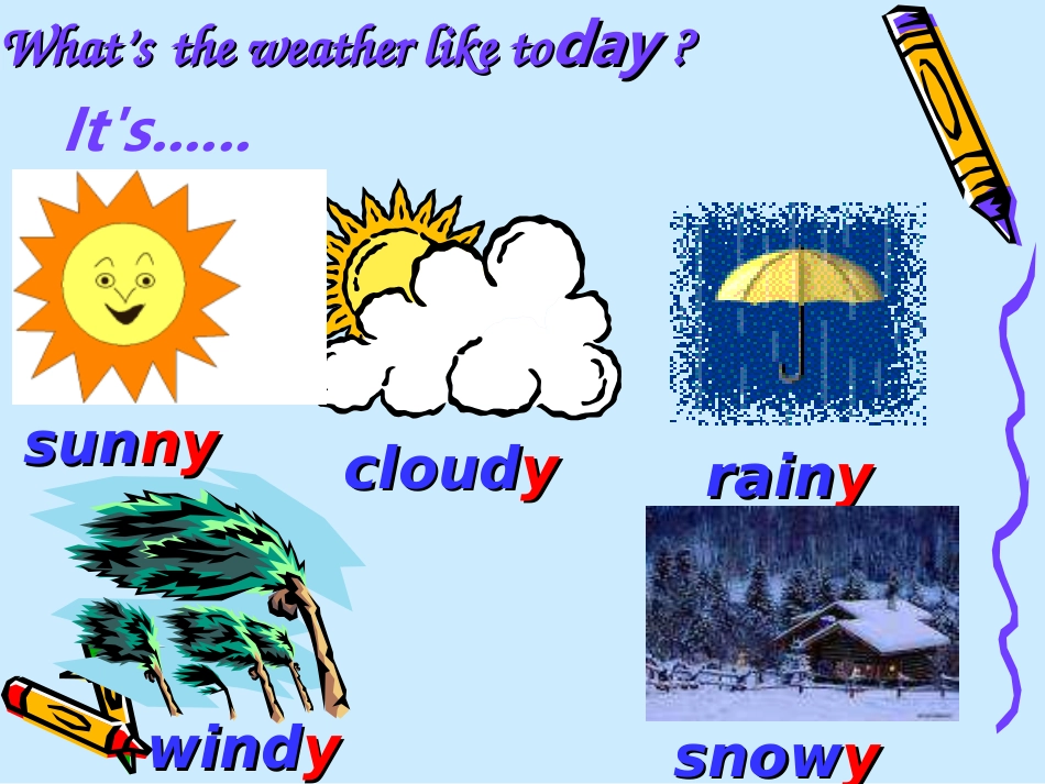 英语六年级上册《Unit5Itwillbesunnyandcooltomorrow》PPT课件(2)_第2页