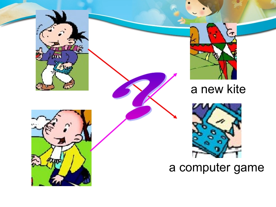 英语课件I've_got_a_new_kite_第3页