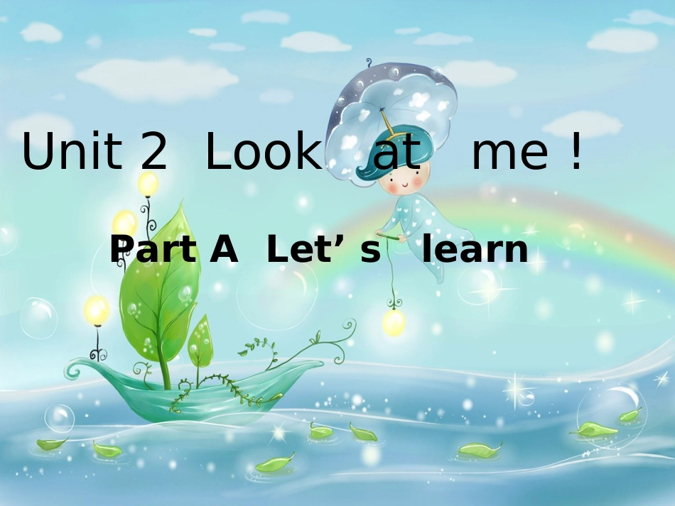 三年级上册Unit2_Lookatme_第1页