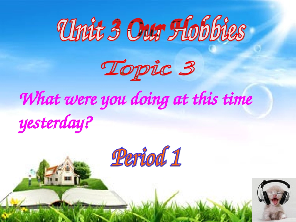 仁爱英语八上Unit3Topic3Period1公开课_第1页