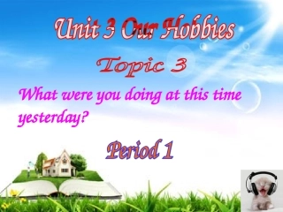 仁爱英语八上Unit3Topic3Period1公开课