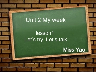 2014PEP新版英语五年级-上册-Unit-2-Myweek-A-let's-talk