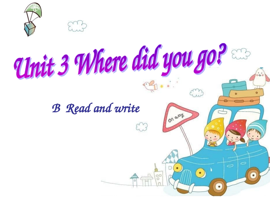 新六下U3Breadandwrite_第1页