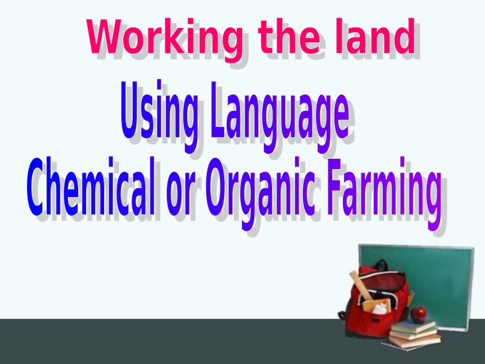 高一英语人教版必修4Unit2workingthelandusiinglanguage_第1页