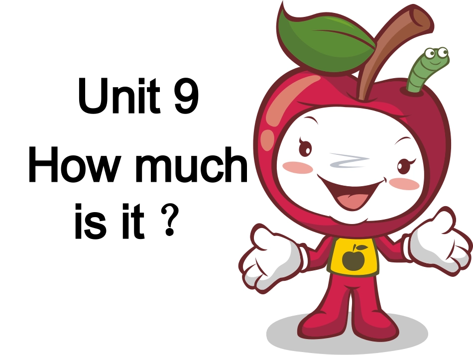 2015年春英语四年级下湘少版《Unit-9How-much-is-it》课件_第1页