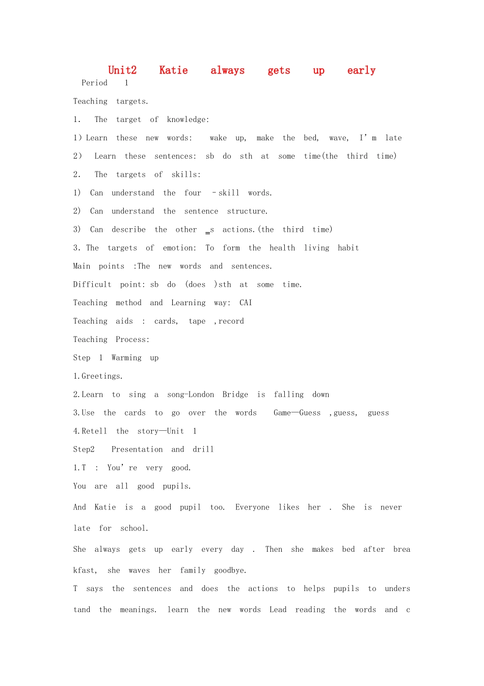 六年级英语上册 Unit 2 Katie always gets up early教案 湘少版-湘少版小学六年级上册英语教案_第1页