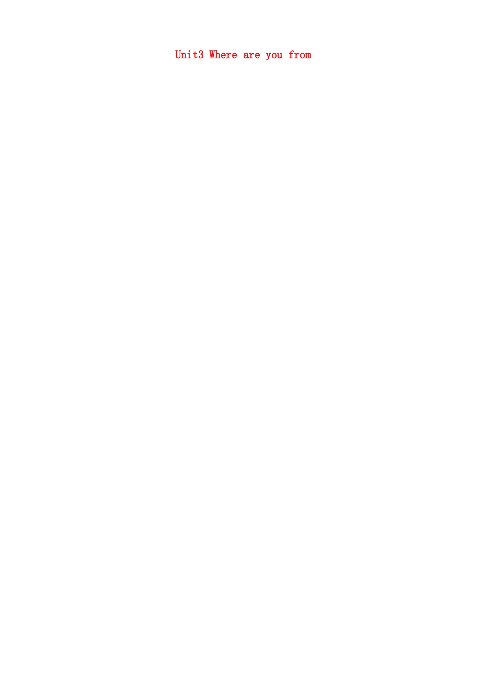 六年级英语上册 Module 2 City life Unit 3《Where are you from》教案 教科版（广州，三起）-教科版小学六年级上册英语教案_第1页