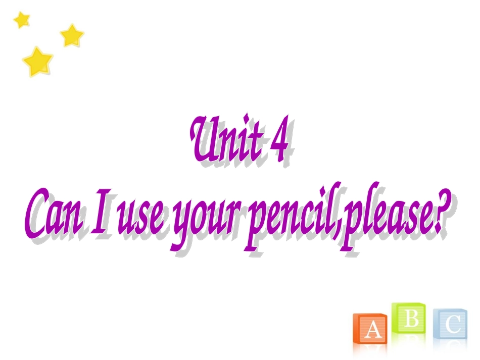 五年级Unit4CanIuseyourpencil,please？_第1页