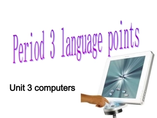 高一英语人教新课标必修2unit3computerslanguagepoints