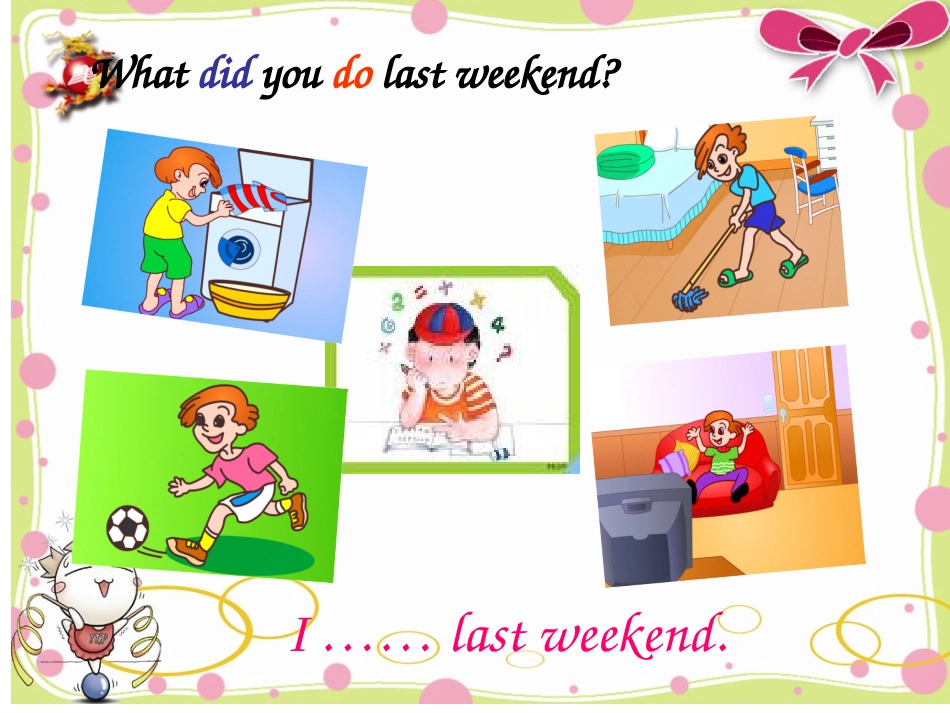 六年级unit_3_last_weekend_第三课时_第2页