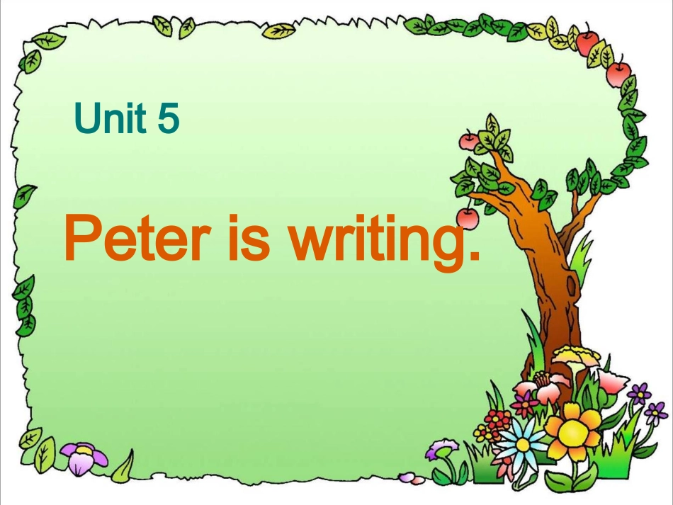 课件：Peter_is_writing_第2页