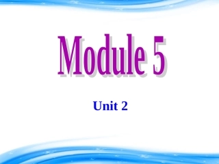 外研社八上M5Unit2课件