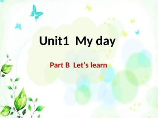 五下PEPUnit1MydayBLetslearn
